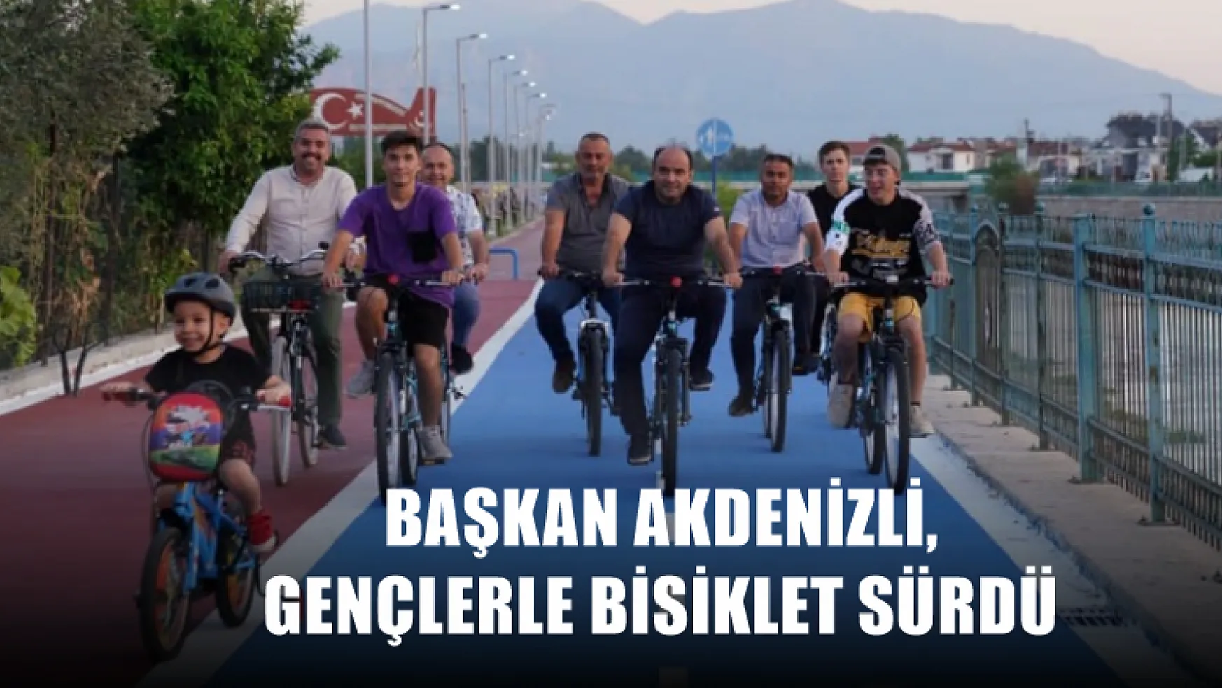 Başkan Akdenizli, Gençlerle Bisiklet Sürdü