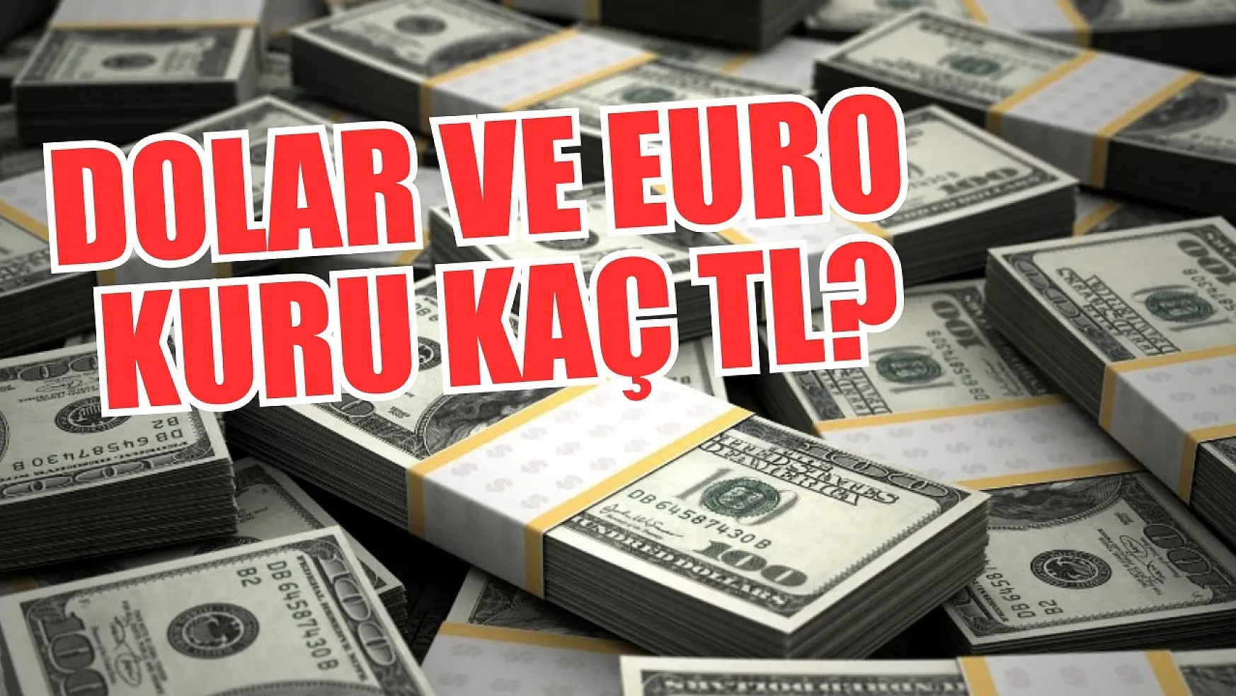 Dolar ve Euro kuru kaç TL? 15 Nisan 2024 güncel 
