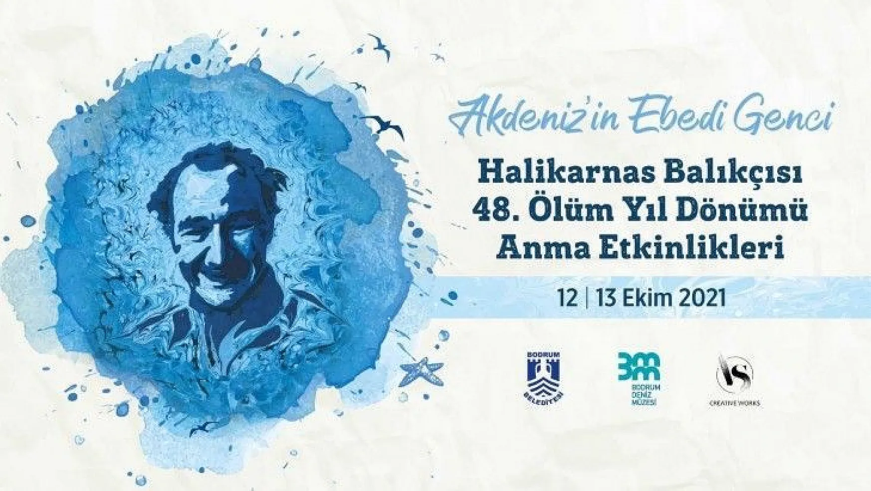 Halikarnas Balıkçısı Kabaağaçlı, 48. ölüm yıl dönümünde anılacak