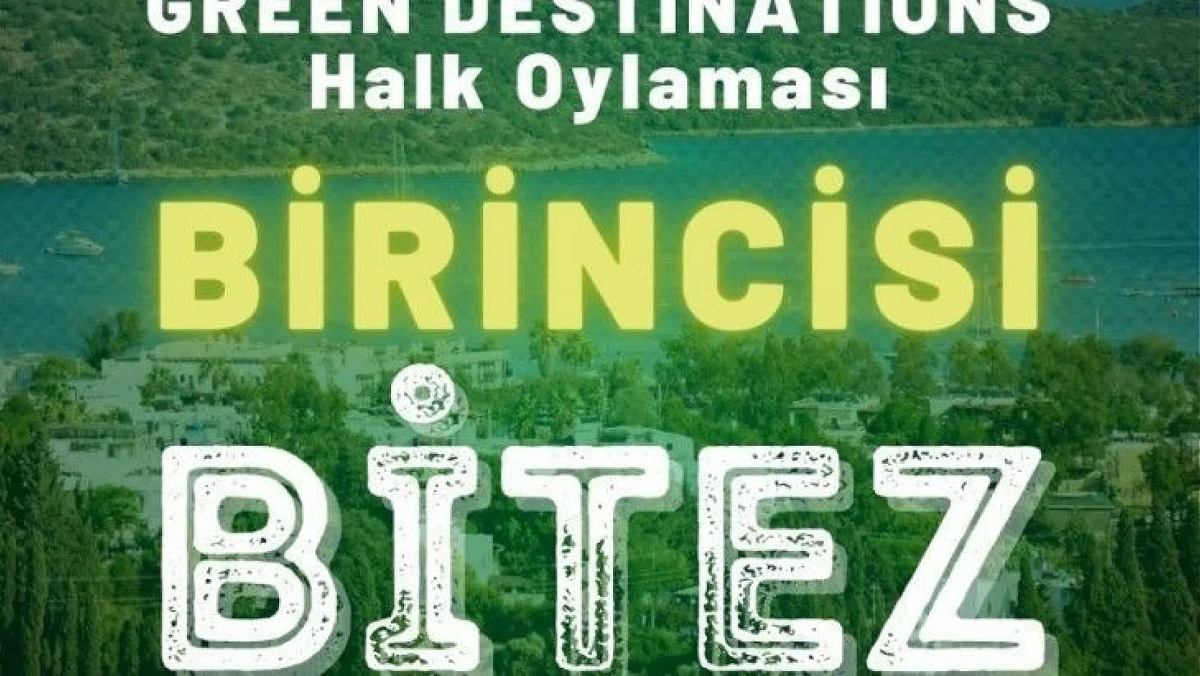 Reen Destinations halk oylamasında birincilik ödülü Bitez'in oldu