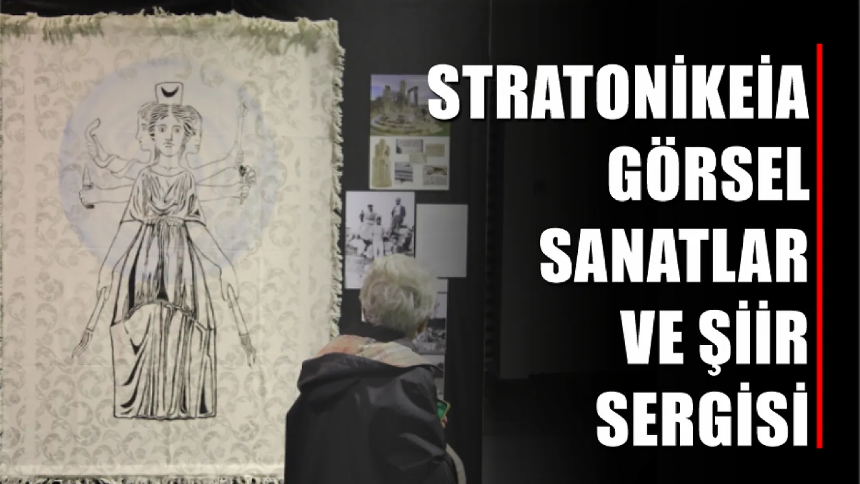 Stratonikeia Görsel Sanatlar ve Şiir Sergisi