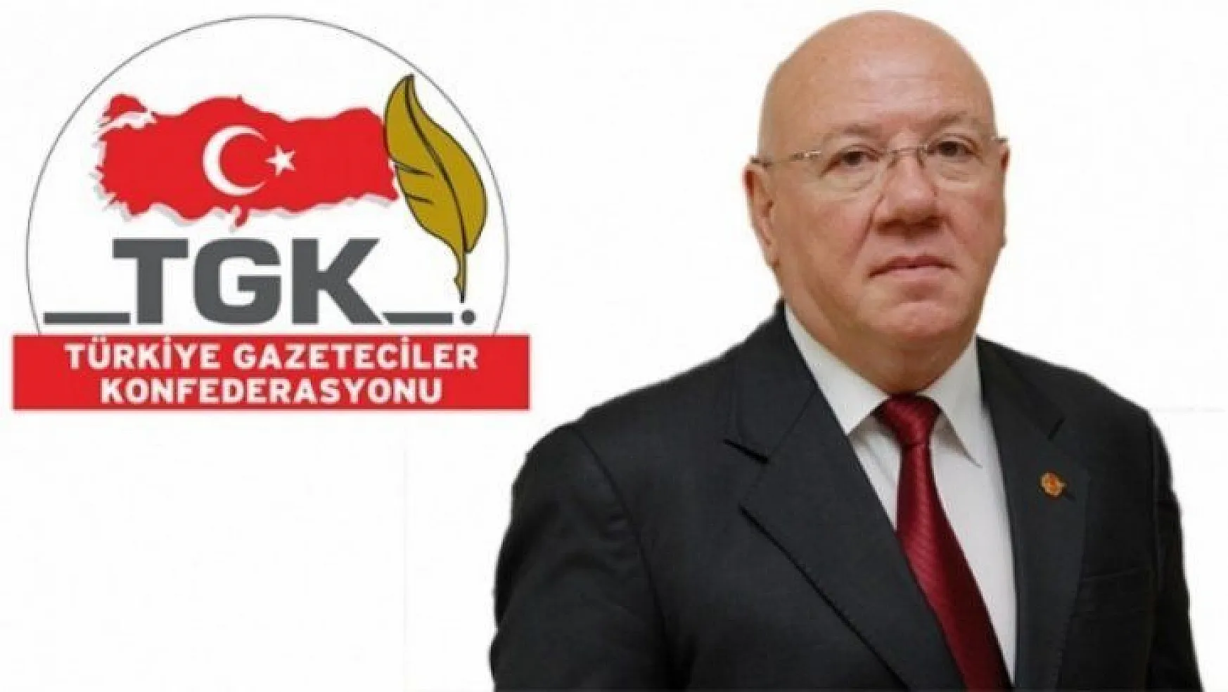 TGK Genel Başkanı Nuri Kolaylı 'Özgür Basın Halkın Güvencesidir'