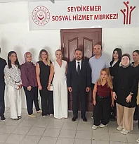 Sosyal Hizmetler İl Müdürü Selçuk Seydikemer'de denetim gerçekleştirdi
