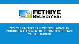 2027 YILI KARAYOLLARI MOTORLU ARAÇLAR ZORUNLU MALİ SORUMLULUK TRAFİK SİGORTASI YAPTIRILMASI İŞİ
