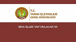 BİNA İŞLERİ YAPTIRILACAKTIR