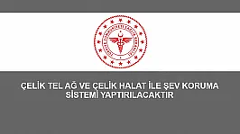 ÇELİK TEL AĞ VE ÇELİK HALAT İLE ŞEV KORUMA SİSTEMİ YAPTIRILACAKTIR