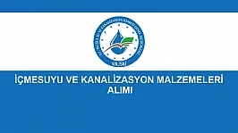 İÇMESUYU VE KANALİZASYON MALZEMELERİ ALIMI