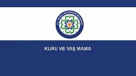 KURU VE YAŞ MAMA