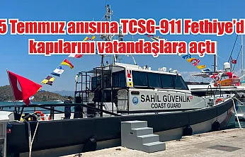 15 Temmuz anısına TCSG-911 Fethiye'de kapılarını vatandaşlara açtı