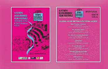 4. Fethiye Uluslararası Film Festivali'nin Ulusal Uzun Metraj Gösterim Seçkisi Açıklandı