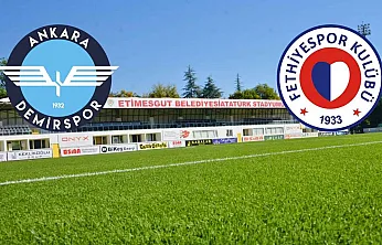 Ankara Demirspor – Fethiyespor ilk 11'ler