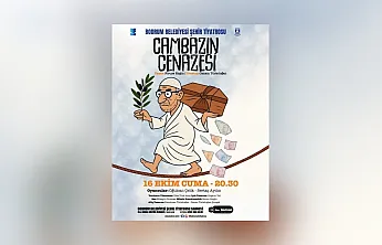 Bodrum Şehir Tiyatrosu yeni sezonu 'Cambazın Cenazesi' ile açıyor