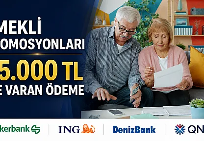 Emeklilere Eylül Öncesi Büyük Müjde: Banka Promosyonları 35 Bin TL'ye Çıktı