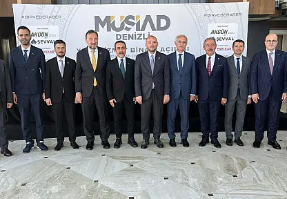 Muğla MÜSİAD, Denizli Şubesinin yeni hizmet binası açılışına katıldı