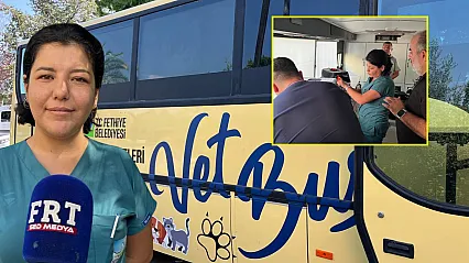 Fethiye Belediyesi VetBus ile Mahalle Mahalle Sokak Hayvanlarına Ulaşıyor