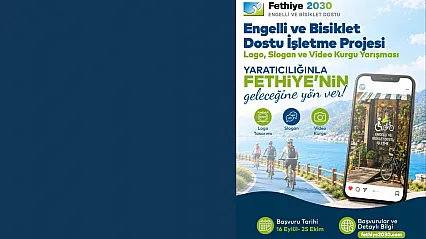 Fethiye'de Engelli ve Bisiklet Dostu İşletme Projesi İçin Yarışma Başladı