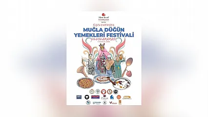 Menteşe, 5. Uluslararası Düğün Yemekleri Festivali'ne ev sahipliği yapacak
