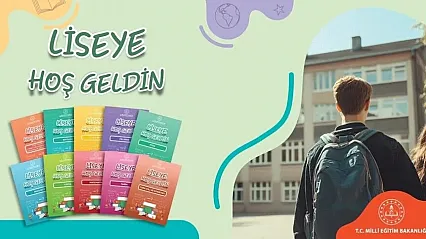 Milli Eğitim Bakanlığınca hazırlanan 'Liseye Hoş Geldin' kitap seti yayımlandı