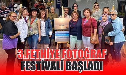 3.Fethiye Fotoğraf Festivali başladı