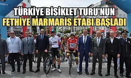 59. Cumhurbaşkanlığı Türkiye Bisiklet Turu'nun Fethiye Marmaris etabı başladı