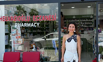 Fethiye'de Eczacı Buse Helvacıoğlu Yeni Adresinde Hizmet Verecek