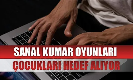 Sanal kumar oyunları çocukları hedef alıyor