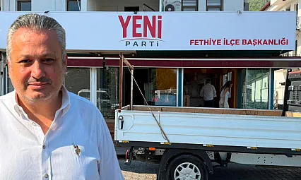 Yeni Parti Fethiye'de tabelasını astı, çalışmalara başlıyor