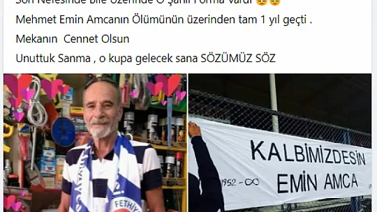 Mehmet Emin Amca unutulmadı