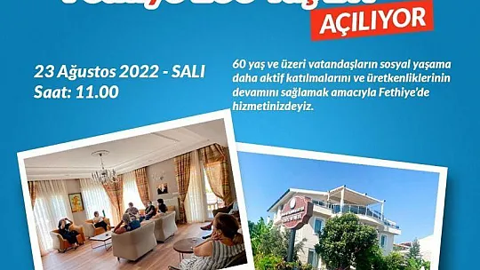 FETHİYE 100 YAŞ EVİ AÇILIYOR