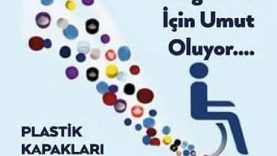 Dünya Türkleri Derneği'nin topladığı kapaklar engellilere umut oluyor