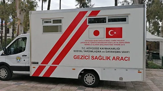 Köyceğiz'de Gezici Sağlık Aracı Hizmete Girdi