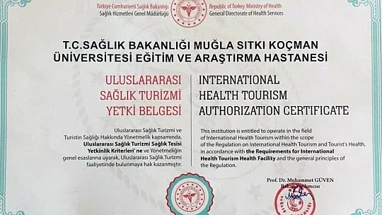 Muğla Eğitim Araştırma Hastanesine Uluslararası sağlık turizmi belgesi