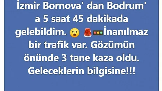 Muğla'nın dört bir tarafında trafik kilitlendi