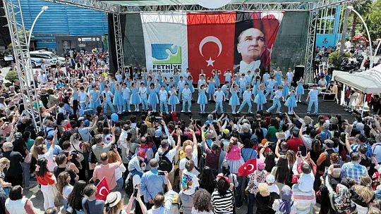 23 Nisan Fethiye'de coşkuyla kutlandı