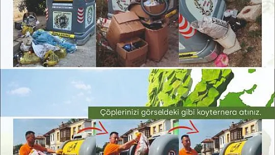'Çöplerimizi Konteynerin Dışına Değil, İçine Atıyoruz'