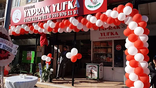 Yaprak Yufka'nın yeni şubesi hizmete girdi