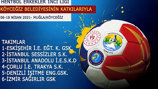 İşitme Engelliler Hentbol Erkekler 1. Ligi Köyceğiz'de başladı