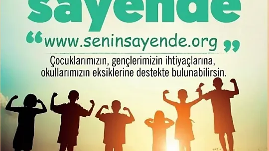 'Senin Sayende Projesi' destekçilerini bekliyor