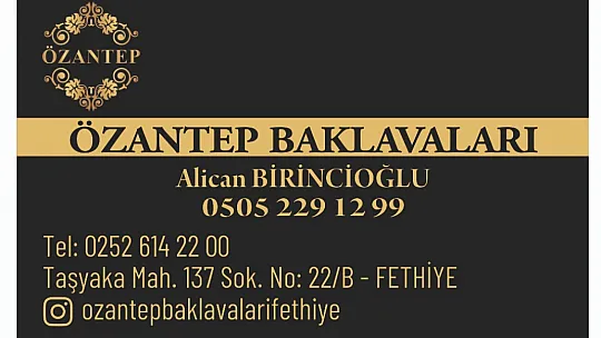 Özantep baklavaları Fethiye'de hizmete girdi