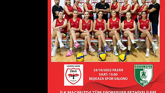 ZİRVE SPORUN İLK RAKİBİ BODRUMSPOR