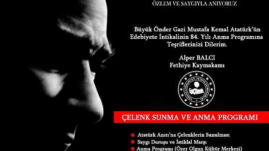ATAMIZ 'SEVGİ, SAYGI VE MİNNETLE' ANILACAK