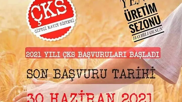 2021 ÜRETİM YILI ÇİFTÇİ KAYIT SİSTEMİ (ÇKS) BAŞVURULARI BAŞLADI