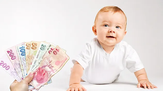 2026'da çocuk sahibi olan ailelere ödeme: İlk çocuk için 5 bin TL
