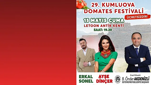 29. Kumluova Domates Festivali Letoon'da Coşkuyla Kutlanacak