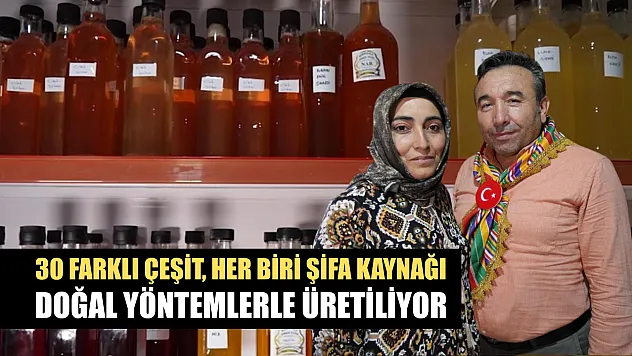 30 farklı çeşit, her biri şifa kaynağı: Doğal yöntemlerle üretiliyor