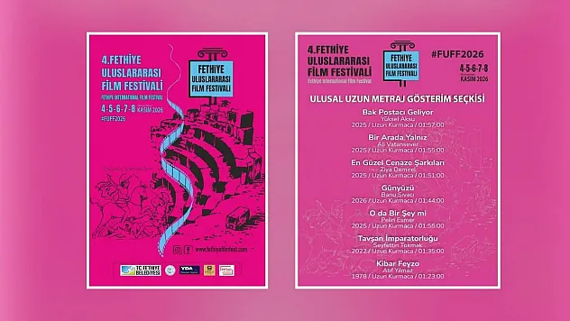 4. Fethiye Uluslararası Film Festivali'nin Ulusal Uzun Metraj Gösterim Seçkisi Açıklandı