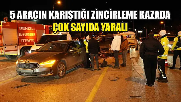 5 Aracın Karıştığı Zincirleme Kazada Çok Sayıda Yaralı