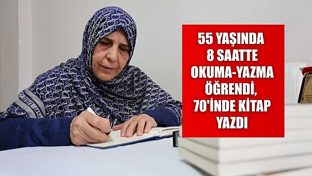 55 yaşında 8 saatte okuma-yazma öğrendi, 70'inde kitap yazdı