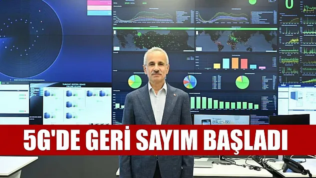 5G'de geri sayım başladı