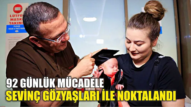 755 gram doğan Mercan bebek 92 günlük yoğun bakım mücadelesini kazandı, annesi gözyaşlarına boğuldu